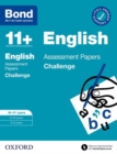 Bond 11+: Bond 11+ English Challenge Assessment Papers 10-11 years - Book