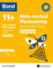 Bond 11+: Bond 11+ Non-verbal Reasoning Challenge Assessment Papers 10-11 years - Book