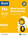 Bond 11+: Bond 11+ 10 Minute Tests Non-verbal Reasoning 10-11 years - Book
