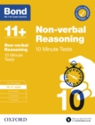 Bond 11+: Bond 11+ 10 Minute Tests Non-verbal Reasoning 10-11 years - eBook