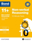 Bond 11+: Bond 11+ 10 Minute Tests Non-verbal Reasoning 9-10 years - Book