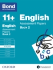 Bond 11+: Bond 11+ English Assessment Papers 9-10 Book 2 - eBook