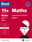 Bond 11+: Maths Assessment Papers Book 1 9-10 Years - eBook