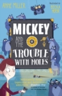 Mickey and the Trouble with Moles - eBook