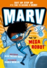 Marv and the Mega Robot: from the multi-award nominated Marv series - Book