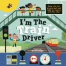 I'm The Train Driver - eBook