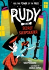 Rudy and the Secret Sleepskater - Book