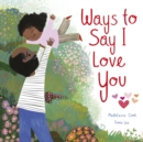 Ways to Say I Love You - eBook
