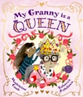 My Granny is a Queen - Book