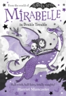 Mirabelle In Double Trouble - eBook