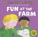 Fun at the Farm (First Experiences with Biff, Chip & Kipper) - eBook