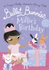 Ballet Bunnies: Millie's Birthday - eBook