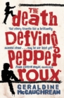 The Death Defying Pepper Roux - eBook