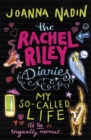 The Rachel Riley Diaries: My So-Called Life - eBook