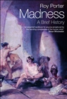 Madness : A Brief History - Book
