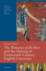 The Romance of the Rose and the Making of Fourteenth-Century English Literature - Book