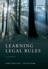 Learning Legal Rules : A Students' Guide to Legal Method and Reasoning - Book