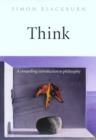 Think : A Compelling Introduction to Philosophy - Book