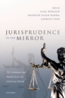 Jurisprudence in the Mirror : The Common Law World Meets the Civil Law World - Book