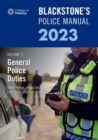 Blackstone's Police Manual Volume 3: General Police Duties 2023 - Book