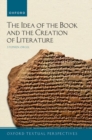 The Idea of the Book and the Creation of Literature - Book