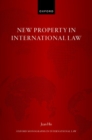 New Property in International Law - Book