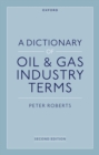 A Dictionary of Oil & Gas Industry Terms, 2e - eBook