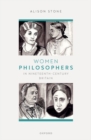 Women Philosophers in Nineteenth-Century Britain - Book