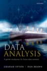 Data Analysis : A Gentle Introduction for Future Data Scientists - eBook