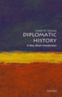 Diplomatic History: A Very Short Introduction - Book