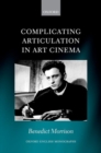Complicating Articulation in Art Cinema - Book