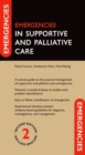 Emergencies in Supportive and Palliative Care - Book