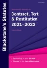 Blackstone's Statutes on Contract, Tort & Restitution 2021-2022 - Book