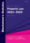 Blackstone's Statutes on Property Law 2021-2022 - Book