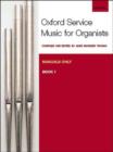 Oxford Service Music for Organ: Manuals only, Book 1 - Book
