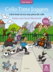 Cello Time Joggers (Second edition) : A first book of very easy pieces for cello - Book
