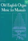 Old English Organ Music for Manuals Book 6 - Book