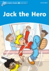 Jack The Hero (Dolphin Readers Level 1) - eBook