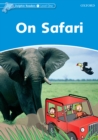 On Safari (Dolphin Readers Level 1) - eBook