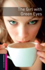 The Girl with Green Eyes Starter Level Oxford Bookworms Library - eBook