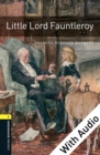 Little Lord Fauntleroy - With Audio Level 1 Oxford Bookworms Library - eBook