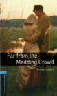 Far from the Madding Crowd Level 5 Oxford Bookworms Library - eBook