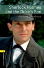 Sherlock Holmes and the Duke's Son Level 1 Oxford Bookworms Library - eBook