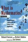 What Is Mathematics? : An Elementary Approach to Ideas and Methods - Book