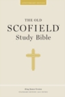 Authorized King James Version: The Old Scofield Study Bible - Book