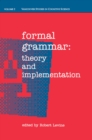 Formal Grammar : Theory and Implementation - eBook