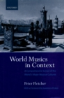 World Musics in Context : A Comprehensive Survey of the World's Major Musical Cultures - eBook