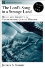 The Lord's Song in a Strange Land : Music and Identity in Contemporary Jewish Worship - eBook