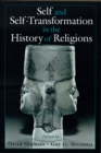 Self and Self-Transformations in the History of Religions - eBook