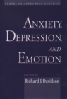 Anxiety, Depression, and Emotion - eBook
